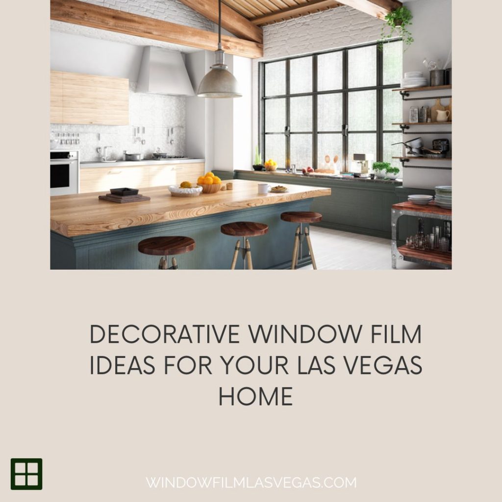 decorative window film las vegas home
